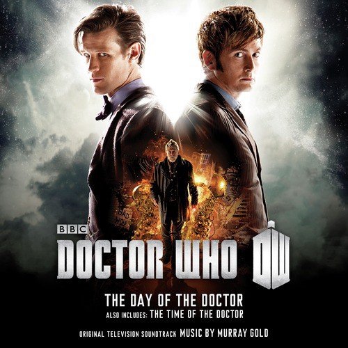 Doctor Who - The Day of The Doctor / The Time of The Doctor (Original Television Soundtrack)_poster_image