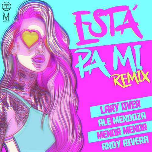 Está Pa Mi (Remix)