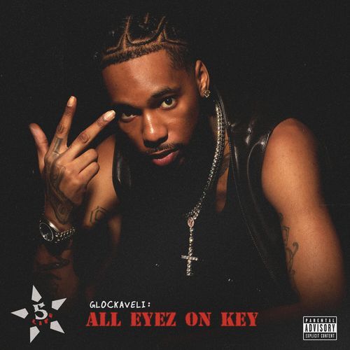 Glockaveli: All Eyez On Key