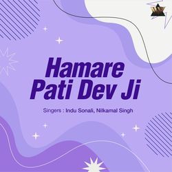 Hamare Pati Dev Ji