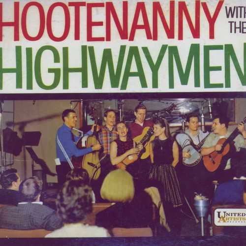 Hootenanny With The Highwaymen