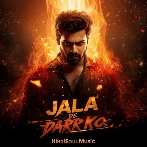 Jala De Darr Ko