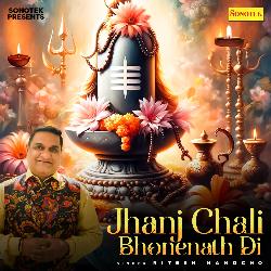 Jhanj Chali Bhonenath Di-PBs0VCtKYXE