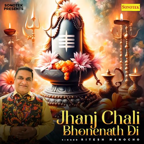 Jhanj Chali Bhonenath Di