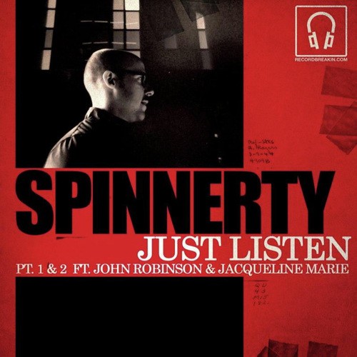 Just Listen Pt. 1 (feat. John Robinson)