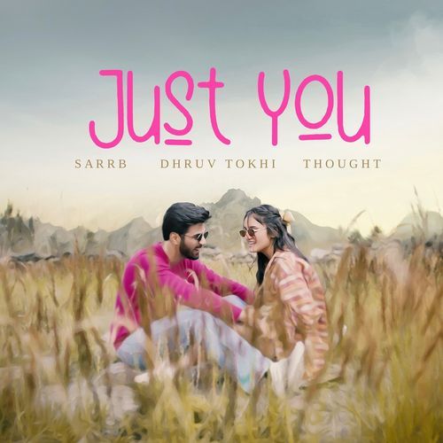 Just You