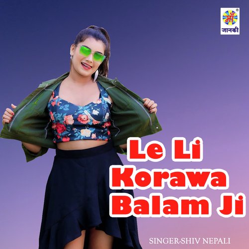 Le Li Korawa Balam Ji