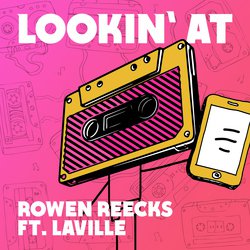 Lookin' At (feat. Laville)