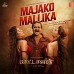 Majako Mallika (From "Kattalan") - Tamil