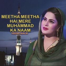 Meetha Meetha Hai Mere Muhammad Ka Naam-OyIpeANDZUI