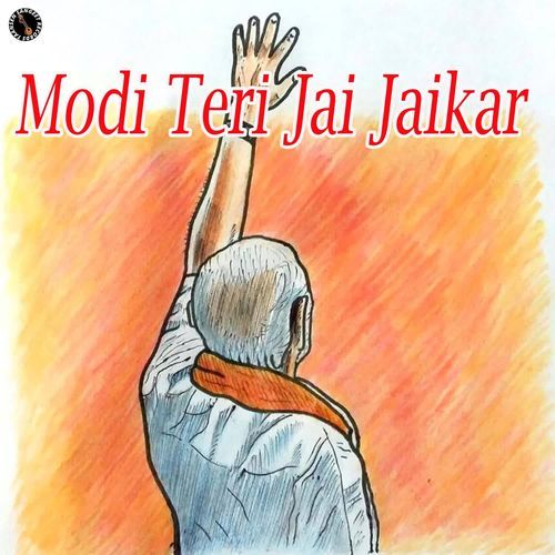 Modi Teri Jai Jaikar