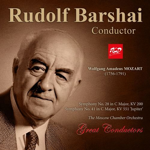 Mozart: Symphony No. 28 in C Major, K. 200 & Symphony No. 41 in C Major, K. 551 