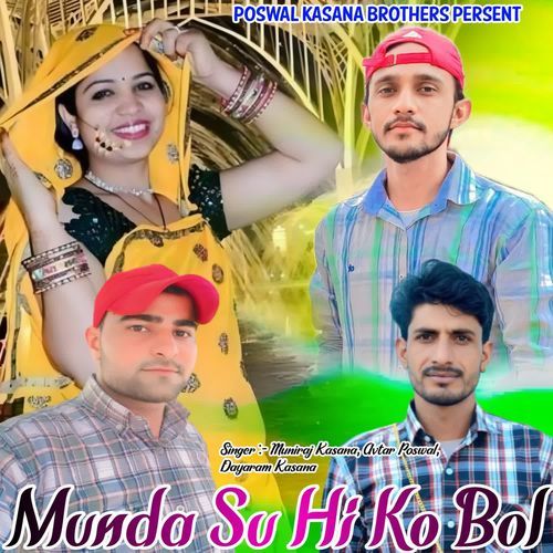 Munda Su Hi Ko Bol