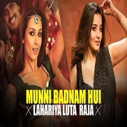 Munni Badnam Hui &amp; Lahariya Luta Raja-NB0nVEN6D0Y