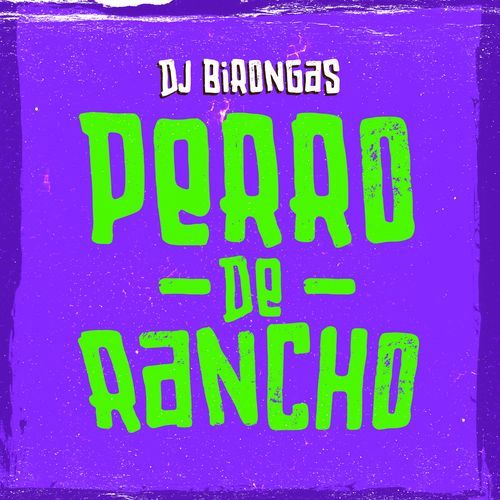Perro De Rancho cover art