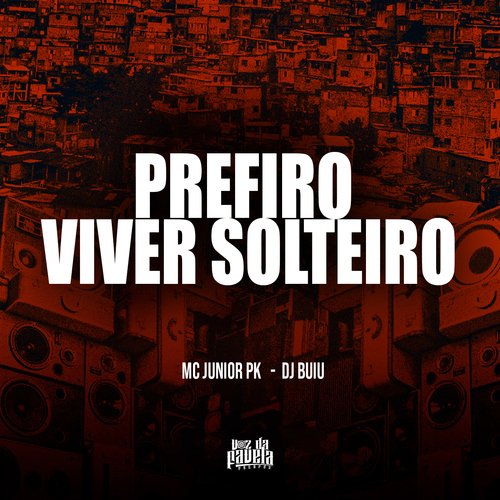 Prefiro Viver Solteiro_poster_image