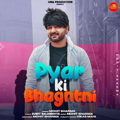 Pyar Ki Bhaghtni - Single