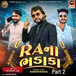 RA Na Bhadaka Part 2