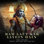 Ram Lautkar Aayein Hain