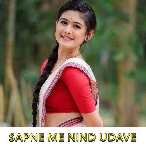 Sapne Me Nind Udave