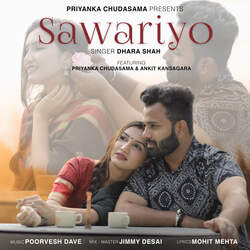 Sawariyo (Feat. Priyanka Chudasama,Ankit Kansagara)-SSYlWBhoZ2w