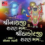 Shrinathji Sharanam Mamah..Shri Thakorji Sharanam Mamah..