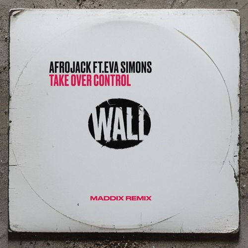Take Over Control (feat. Eva Simons) [Maddix Remix]