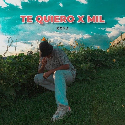 Te Quiero x Mil cover art