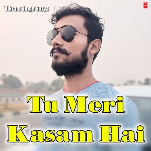 Tu Meri Kasam Hai