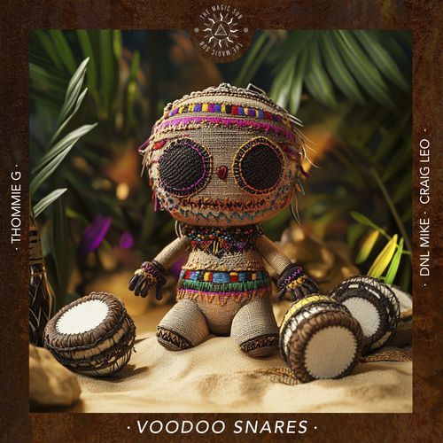 Voodoo Snares