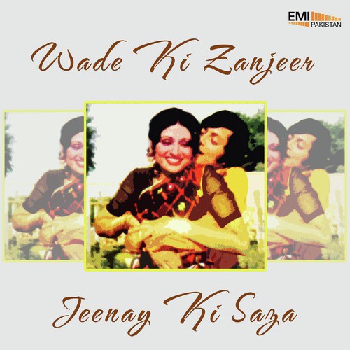 Waade Ki Zanjeer / Jeenay Ki Saza_poster_image