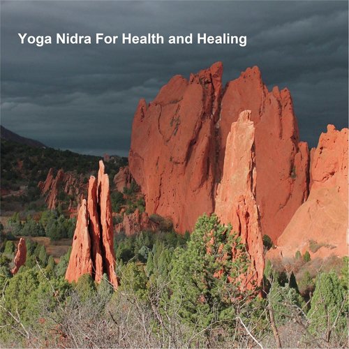 Yoga Nidra for Health and Healing