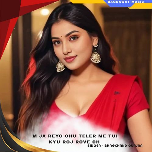 m ja reyo chu teler me tui kyu roj rove ch