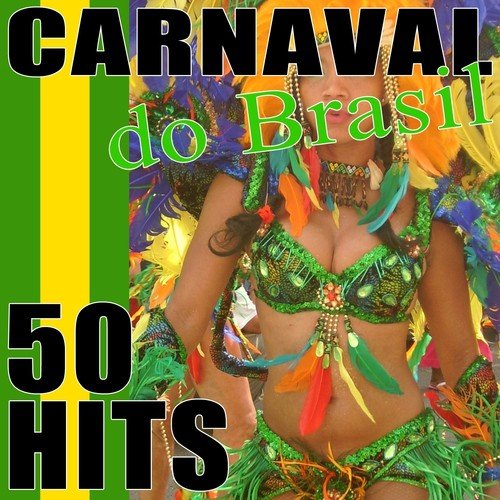 50 Hits Carnaval do Brasil