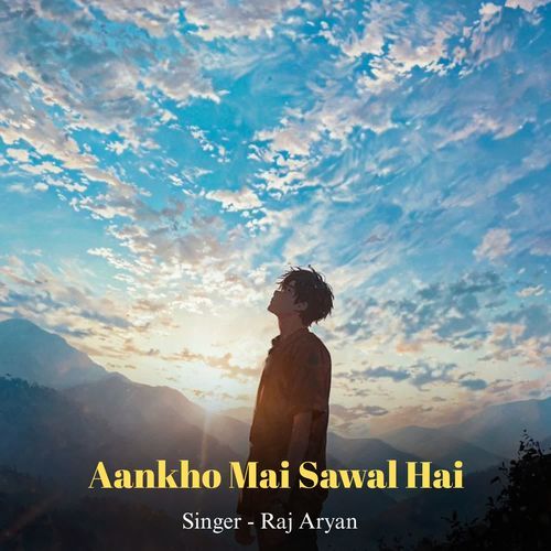 Aankho Mai Sawal Hai