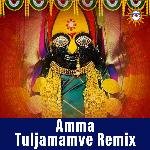 Amma Tuljamamve (Remix)