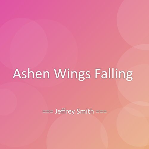 Ashen Wings Falling