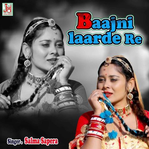 Baajni Laarde Re
