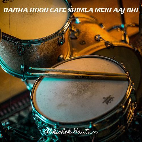 Baitha Hoon Cafe Shimla Mein Aaj Bhi