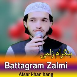 Battagram Zalmi-QhleZTVKfEQ