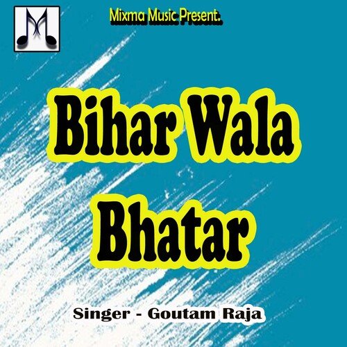 Bihar Wala Bhatar