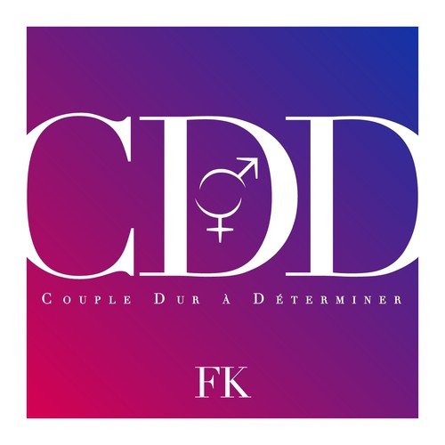 CDD (Couple dur à déterminer)