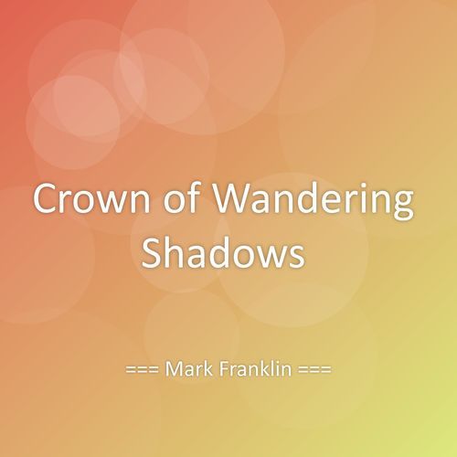 Crown of Wandering Shadows