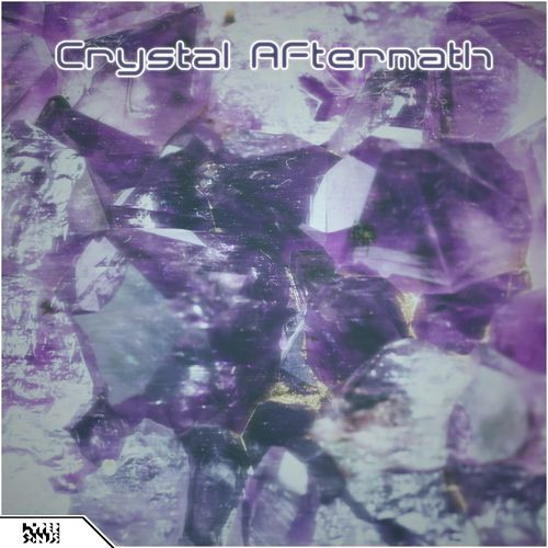 Crystal Aftermath