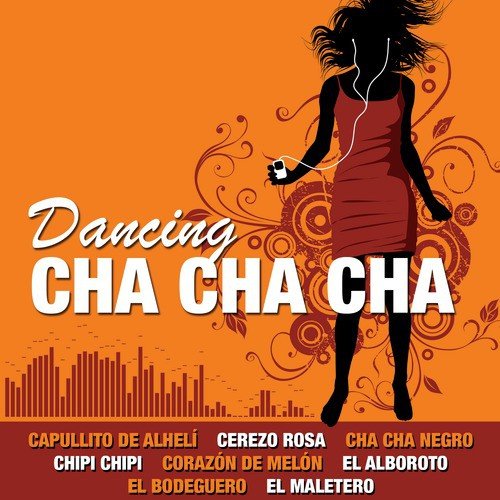 Mu ecas Del Cha Cha Ch Lyrics Dancing Cha Cha Cha Only on