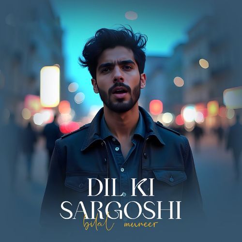 Dil Ki Sargoshi