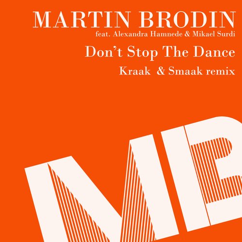 Don&#039;t Stop the Dance (Kraak &amp; Smaak Radio Edit)_poster_image