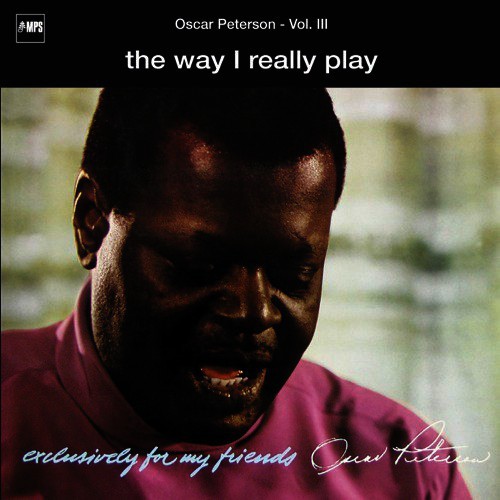 Exclusively For My Friends Vol. III - The Way I Really Play