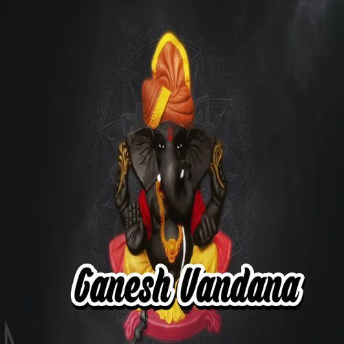 Ganesh Vandana