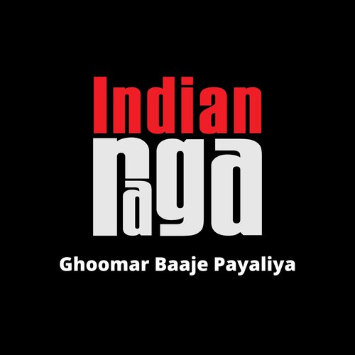 Ghoomar Baaje Payaliya